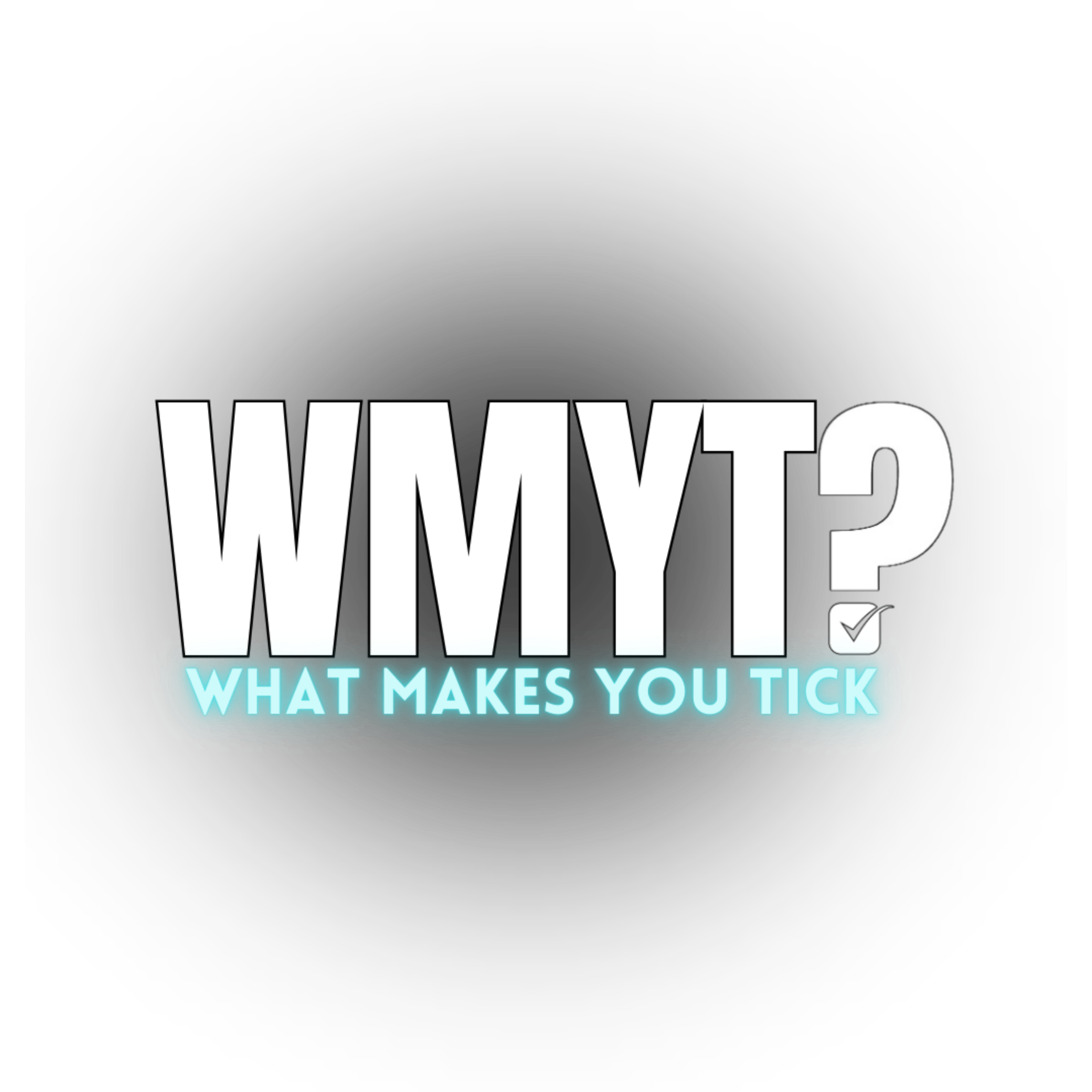 What Makes You Tick?
